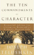 The Ten Commandments of Character